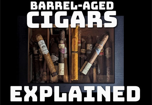 3 Minute Deep Dive: Barrel-Aged Cigars Explained