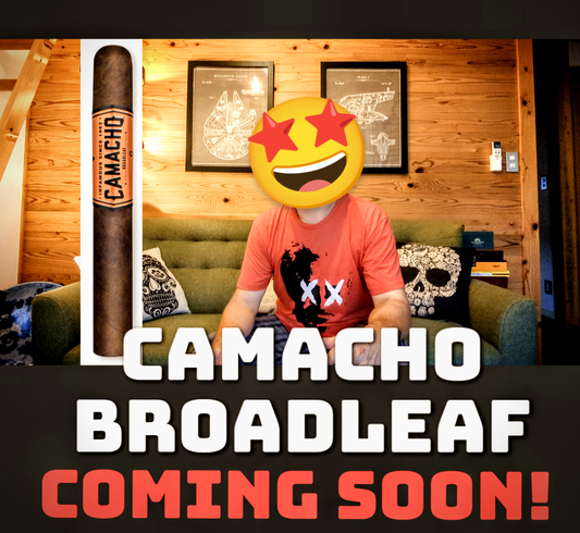 Stogie News: Camacho Broadleaf Coming Soon!!!