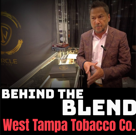 Behind the Blend With West Tampa Tobacco Co. Master Blender Rick Rodriguez